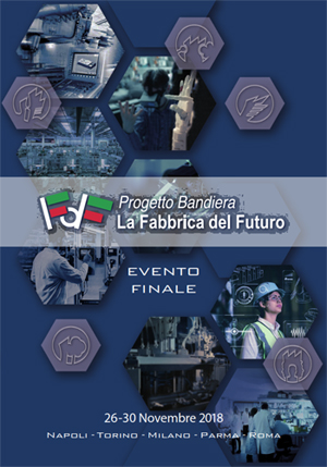 Novembre 2018 in NSM Group – Evento Finale CNR – Progetto Bandiera “Fabbrica Del Futuro”